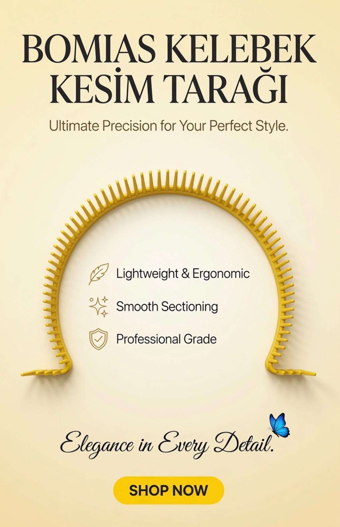 Sarı Bomias Kelebek Kesim Tarağı, hafif ve ergonomik form